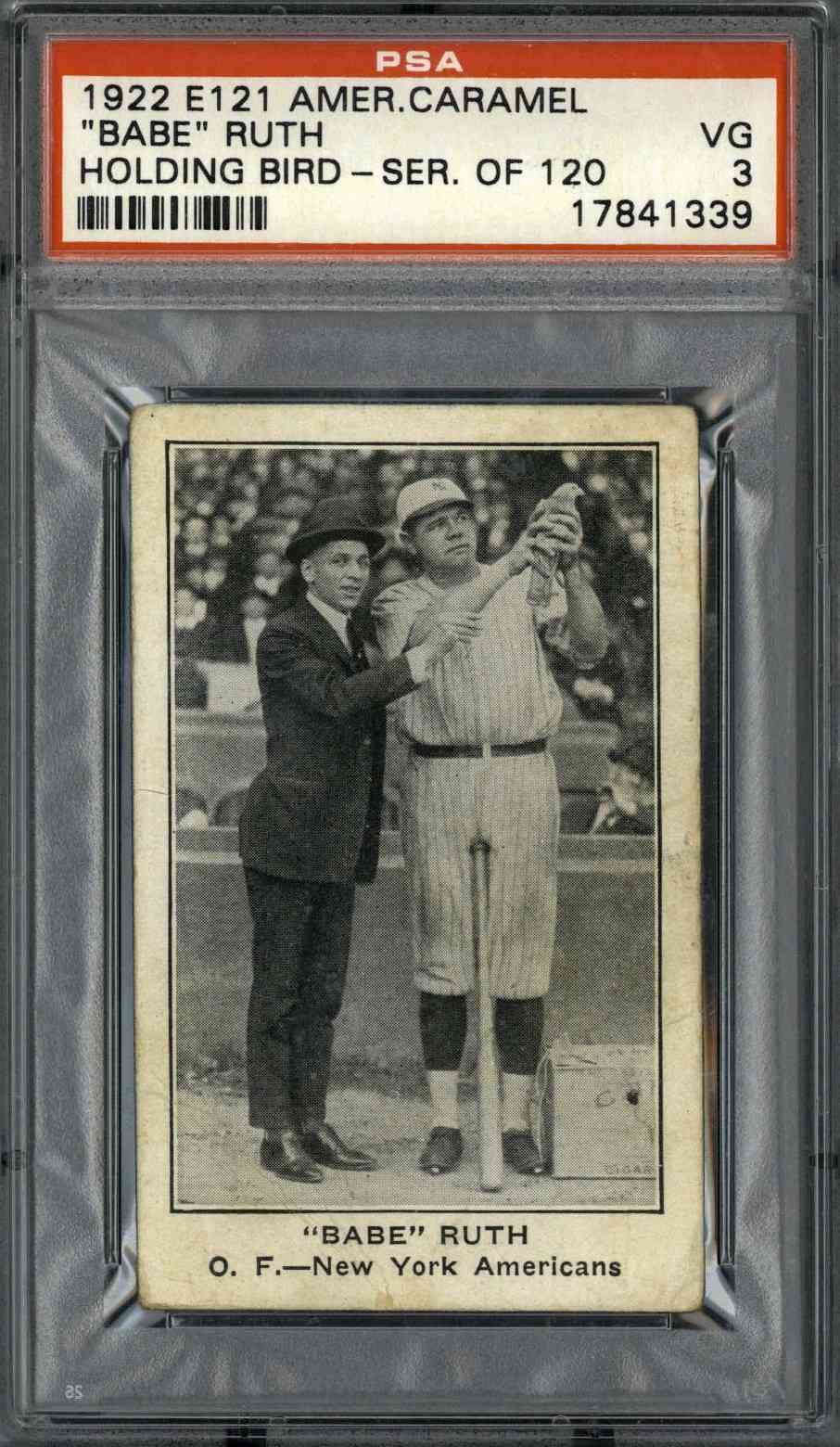 1922 E121 American Caramel Babe Ruth Holding Bird