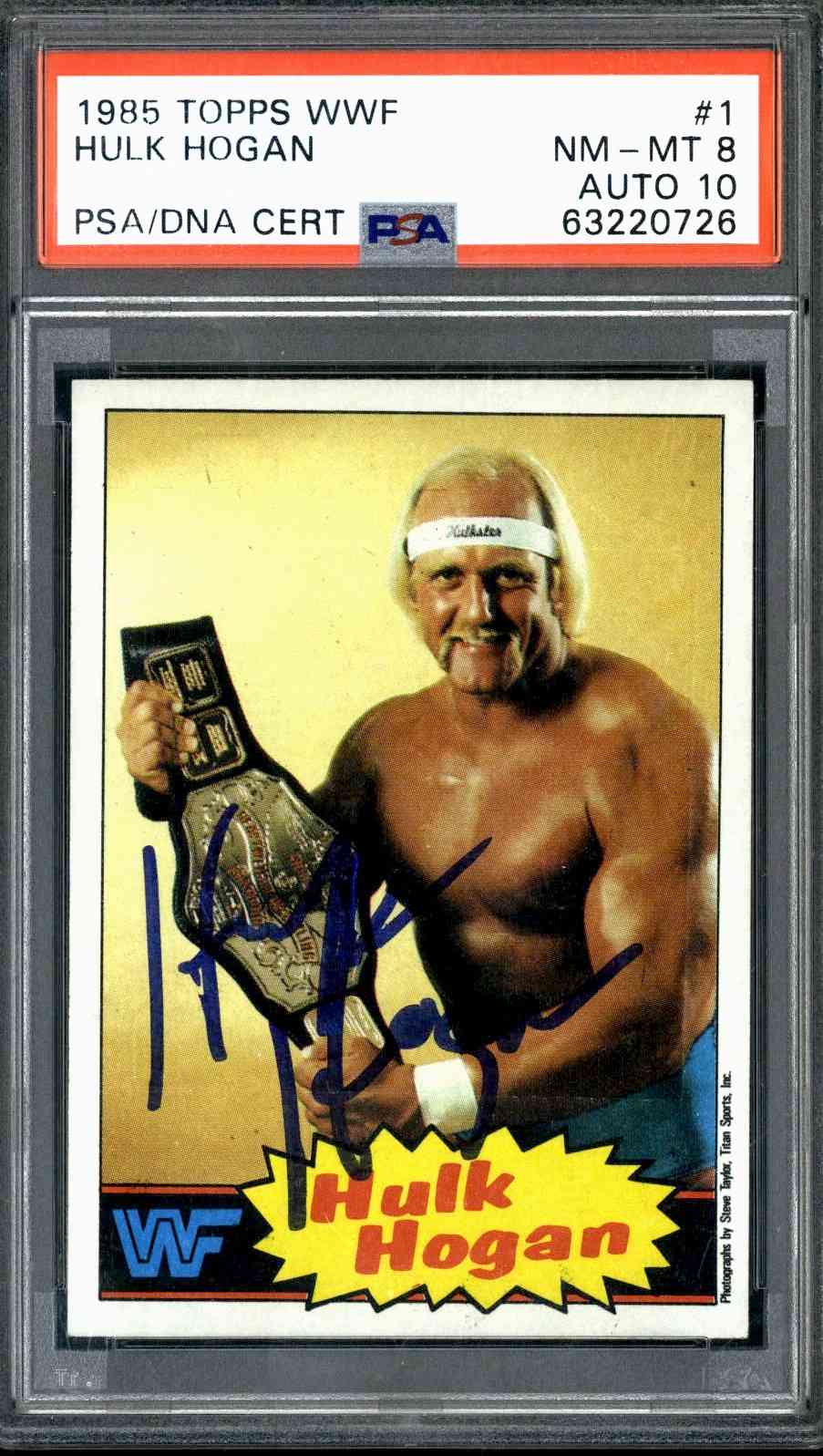 1985 Topps WWF #1 Hulk Hogan PSA 8 Auto 10 PSA/DNA
